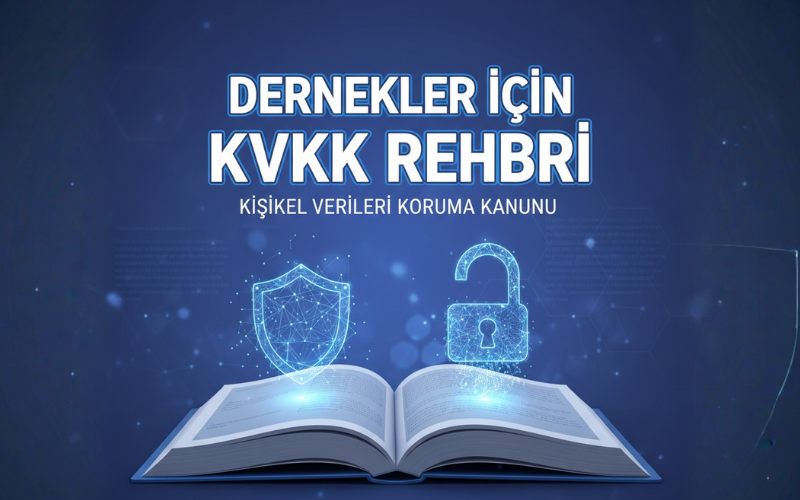 Dernekler İçin KVKK Rehberi